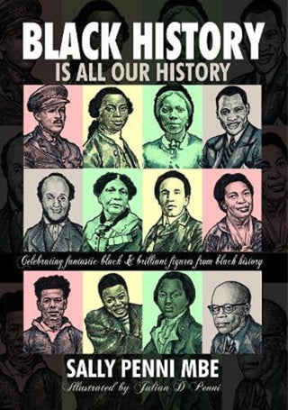 Cover image for 9781914933103 - Black History is All Our History