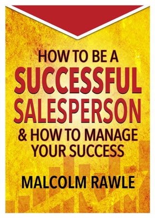 Cover image for 9781914933523 - How to be a Successful Sales Person