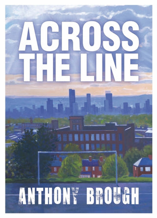 Cover image for 9781914933646 - Across the Line