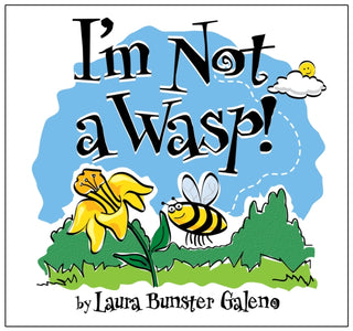 Cover image for 9781914933820 - I'm Not a Wasp!