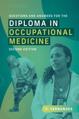 Supplemental image for 9781914961663 - Questions and Answers for the Diploma in Occupational Medicine, second edition