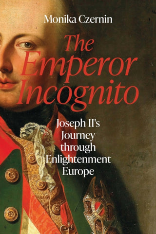 Cover image for 9781914979439 - The Emperor Incognito