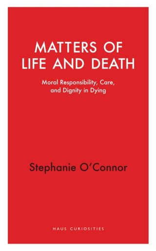 Cover image for 9781914979552 - Matters of Life and Death