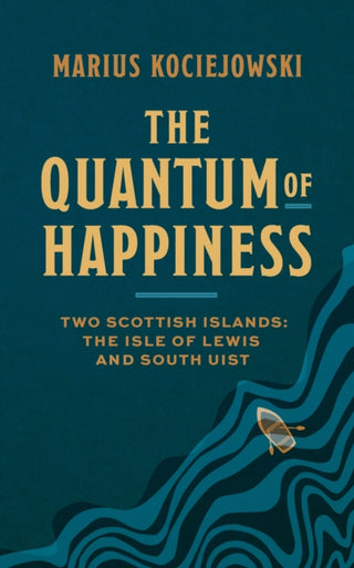 Cover image for 9781914982248 - The Quantum of Happiness