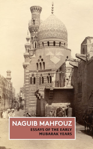 Cover image for 9781914983436 - Essays of the Early Mubarak Years