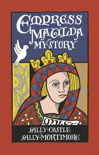 Cover image for 9781915048288 - Empress Matilda: My Story