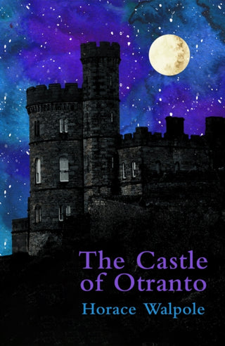 Cover image for 9781915054906 - The Castle of Otranto (Legend Classics)
