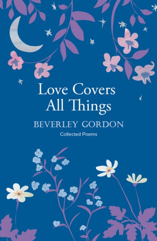 Cover image for 9781915067104 - Love Covers All Things