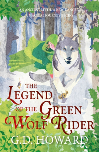 Cover image for 9781915067333 - The Legend of the Green Wolf Rider