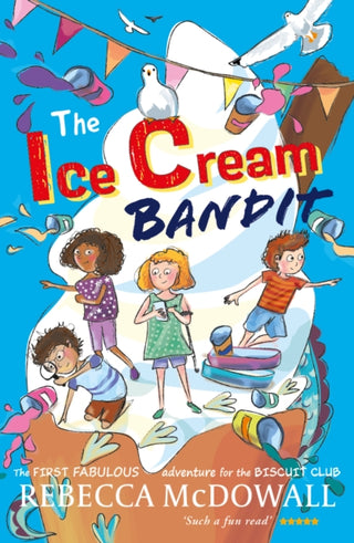 Cover image for 9781915067418 - The Ice Cream Bandit
