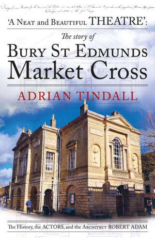 Cover image for 9781915067432 - The story of Bury St Edmunds Market Cross