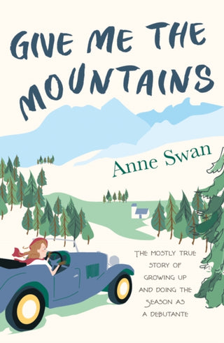 Cover image for 9781915067609 - Give Me The Mountains