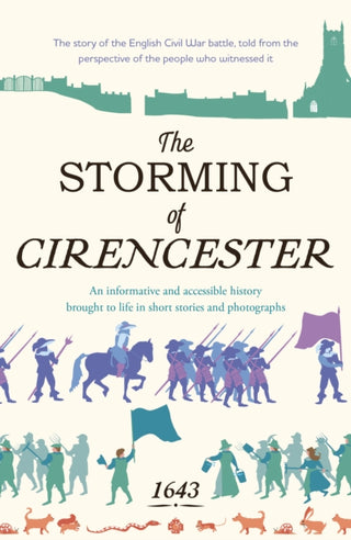 Cover image for 9781915067661 - The Storming of Cirencester