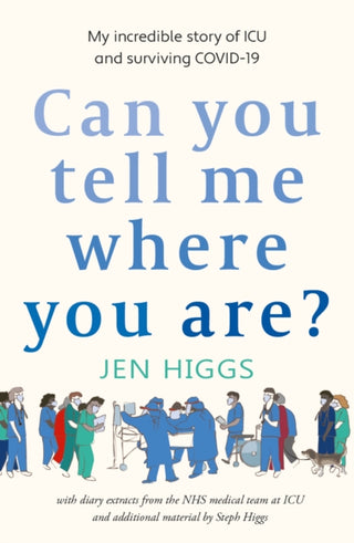Cover image for 9781915067692 - Can You Tell Me Where You Are?
