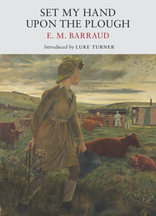 Cover image for 9781915068323 - Set My Hand Upon The Plough