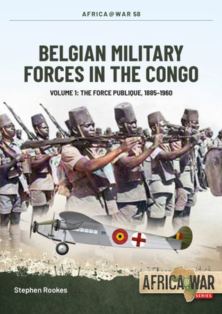 Cover image for 9781915070548 - Belgian Military Forces in the Congo