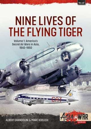 Cover image for 9781915070593 - Nine Lives of the Flying Tiger Volume 1
