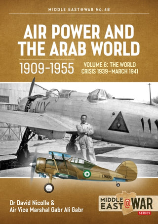 Supplemental image for 9781915070760 - Air Power and the Arab World 1909-1955