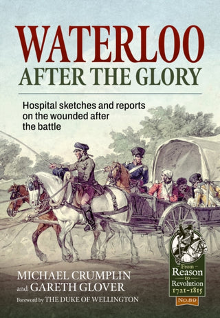 Cover image for 9781915070920 - Waterloo after the Glory