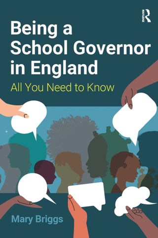 Cover image for 9781915080929 - Being a School Governor in England
