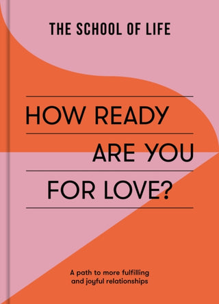 Cover image for 9781915087119 - How Ready Are You for Love?