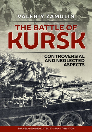 Cover image for 9781915113054 - The Battle of Kursk