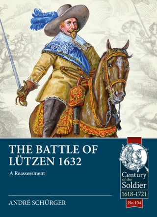Cover image for 9781915113962 - The Battle of Lutzen 1632