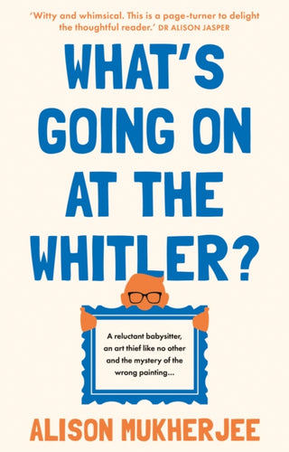 Cover image for 9781915122742 - What's Going on at the Whitler?