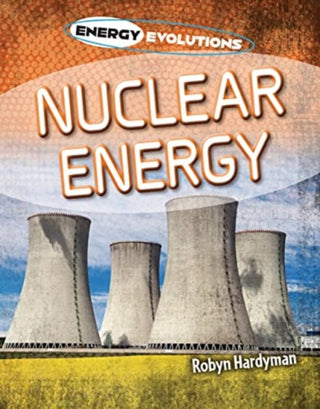 Cover image for 9781915153036 - Nuclear Energy