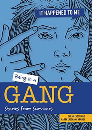 Cover image for 9781915153074 - Being in a Gang