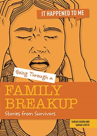 Supplemental image for 9781915153081 - Going Through a Family Breakup