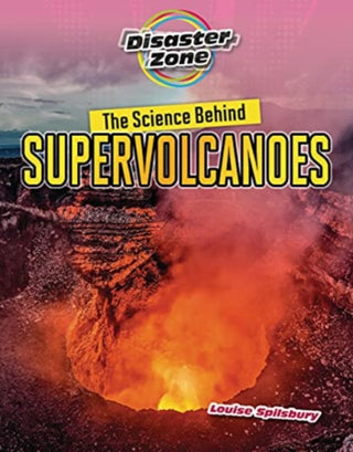 Supplemental image for 9781915153234 - The Science Behind Supervolcanoes