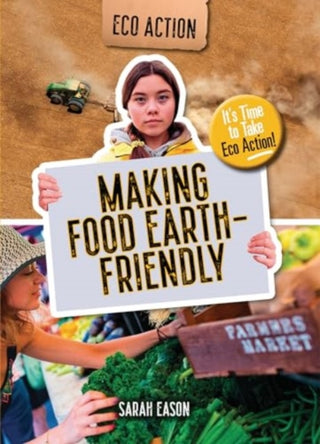Cover image for 9781915153647 - Making Food Earth-Friendly