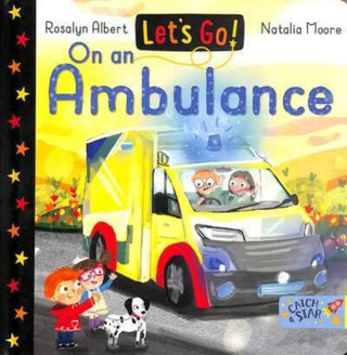 Cover image for 9781915167491 - Let's Go! On an Ambulance