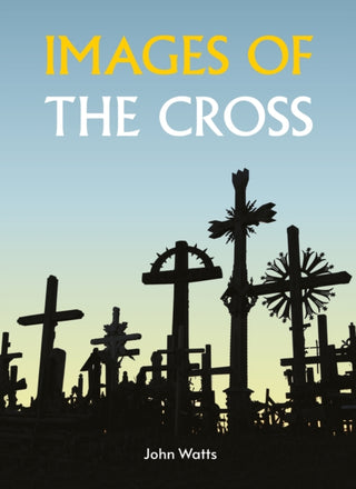 Cover image for 9781915198174 - Images of the Cross