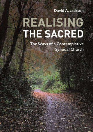 Cover image for 9781915198280 - Realising the Sacred