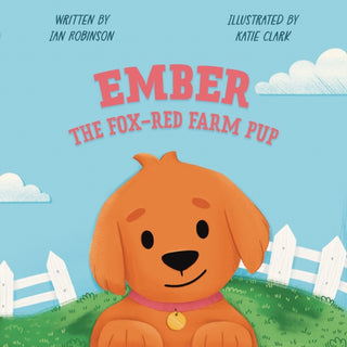 Cover image for 9781915200617 - EMBER THE FOX-RED FARM PUP