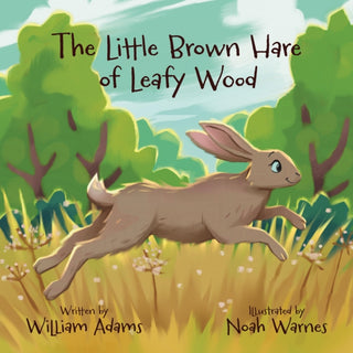 Cover image for 9781915200662 - THE LITTLE BROWN HARE OF LEAFY WOOD
