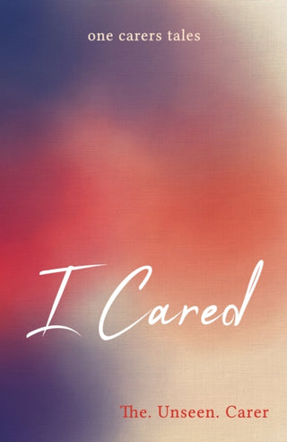 Cover image for 9781915200921 - I CARED