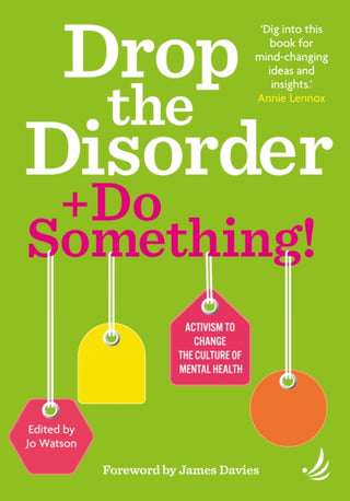 Cover image for 9781915220523 - Drop the Disorder + Do Something!