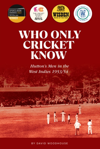 Cover image for 9781915237330 - Who Only Cricket Know