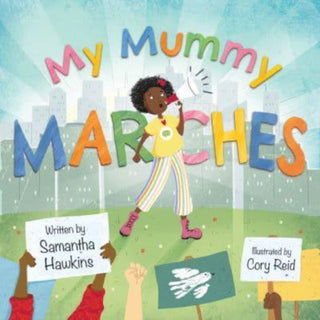 Cover image for 9781915244154 - My Mummy Marches