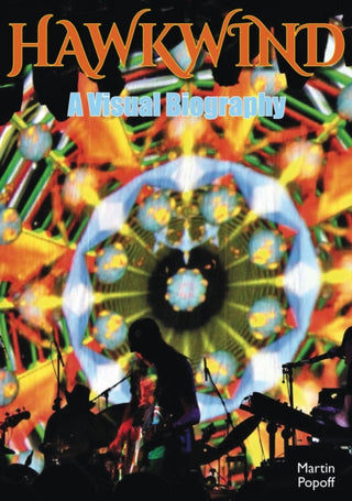 Supplemental image for 9781915246349 - Hawkwind: A Visual Biography