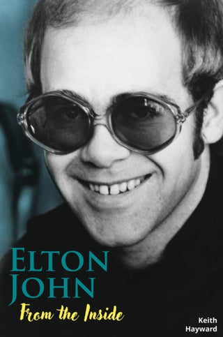 Cover image for 9781915246363 - Elton John: From The Inside