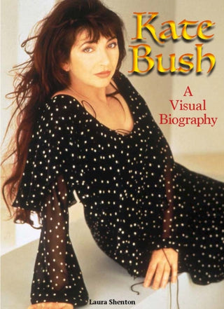 Cover image for 9781915246714 - Kate Bush: A Visual Biography