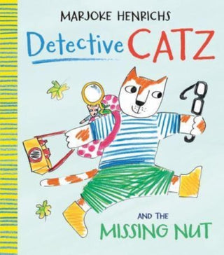Cover image for 9781915252357 - Detective Catz and the Missing Nut