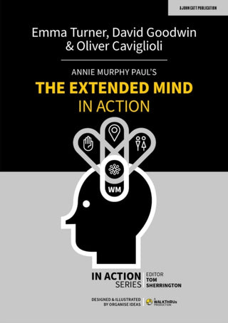 Cover image for 9781915261007 - Annie Murphy Paul's The Extended Mind in Action