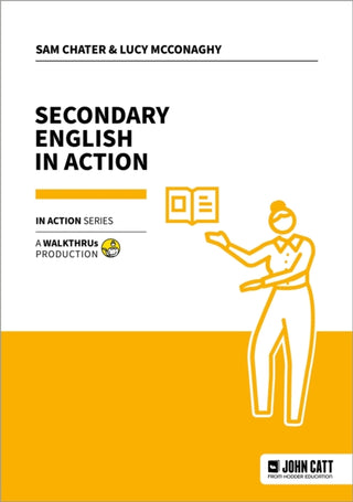 Cover image for 9781915261861 - Secondary English in Action