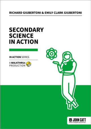 Cover image for 9781915261922 - Secondary Science in Action