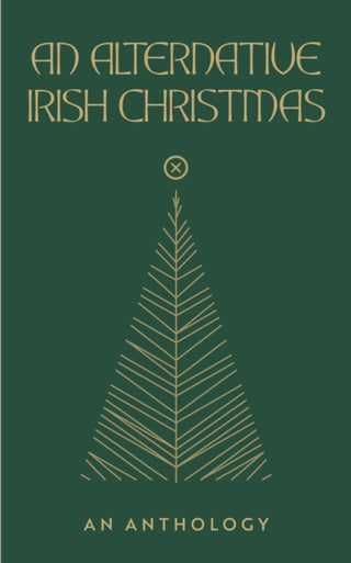 Cover image for 9781915290182 - An Alternative Irish Christmas